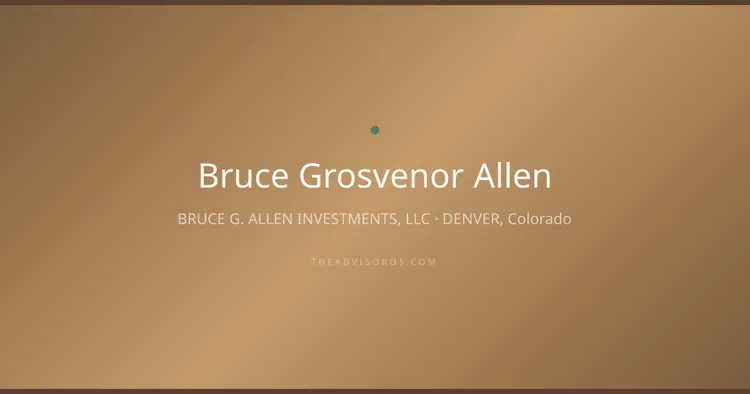 BRUCE GROSVENOR ALLEN
