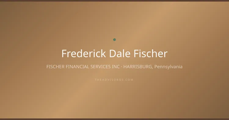 FREDERICK DALE FISCHER